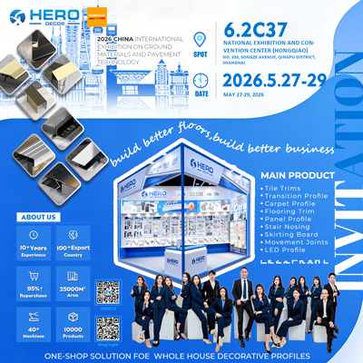 Invitation To DOMOTEX Asia/CHINAFLOOR Shanghai 2026: Meet HERO Tile Trim At B...